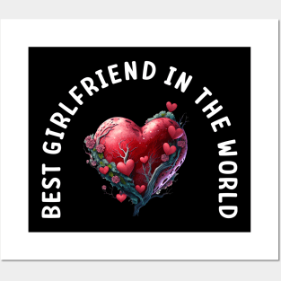 Best girlfriend in the world Posters and Art